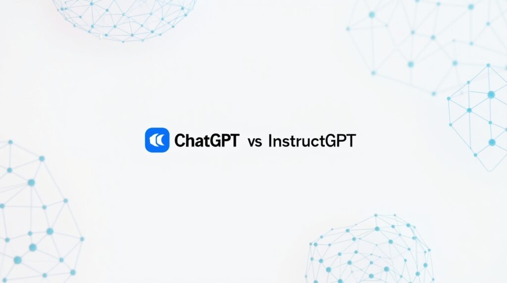 ChatGPT and InstructGPT